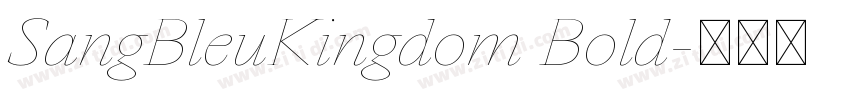 SangBleuKingdom Bold字体转换